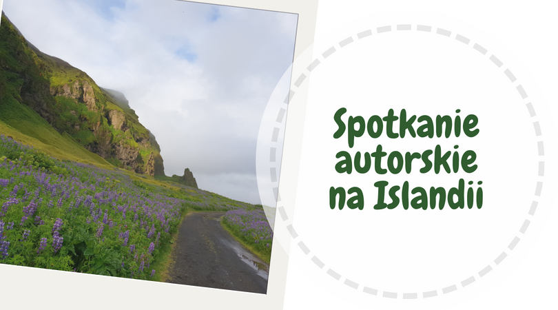 Bajkopis spotkanie autorskie na Islandii